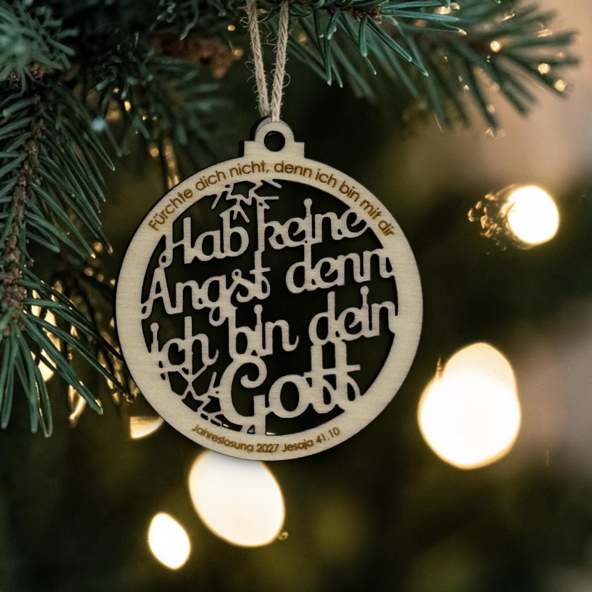 Hab keine Angst, denn ich bin dein Gott - Christbaumanhänger