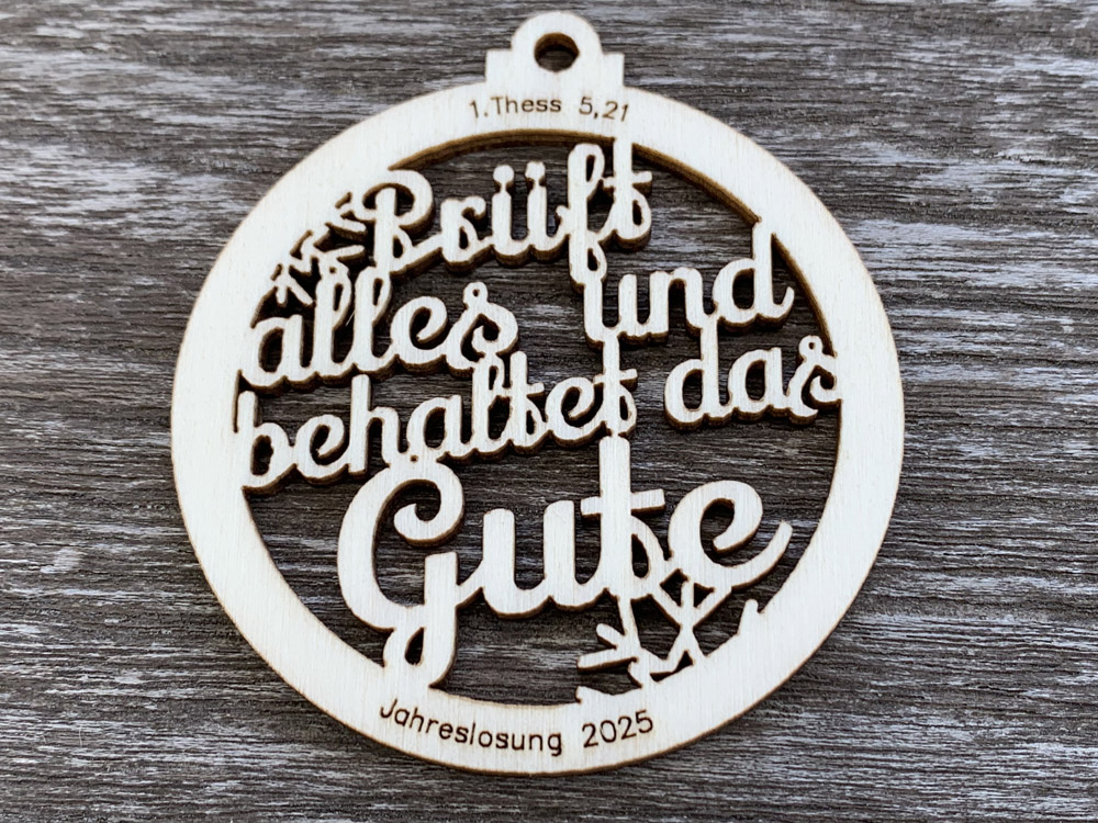 Christbaumanhänger Prüft alles und behaltet das Gute